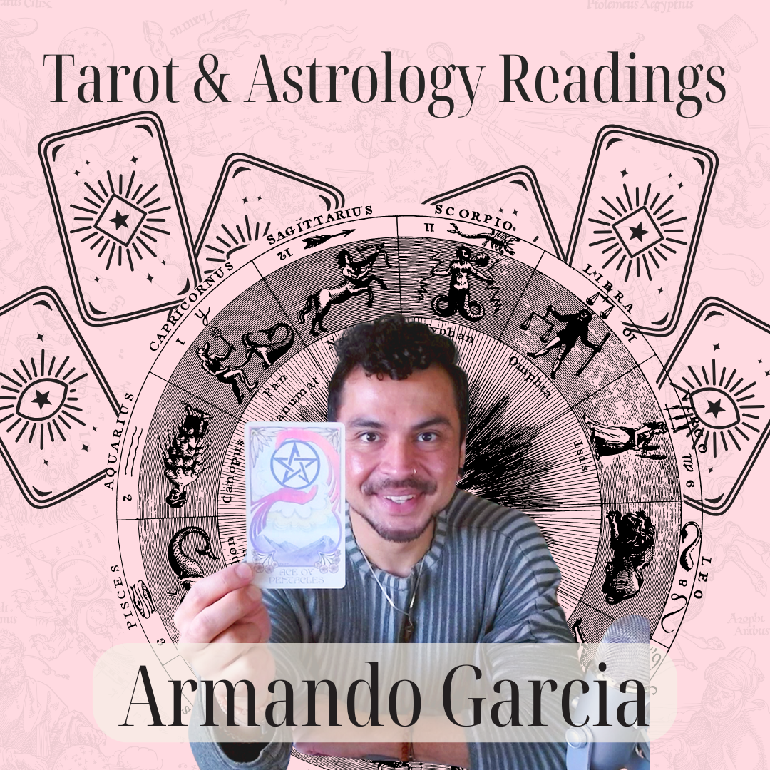 Astrology and Tarot Readings with Armando