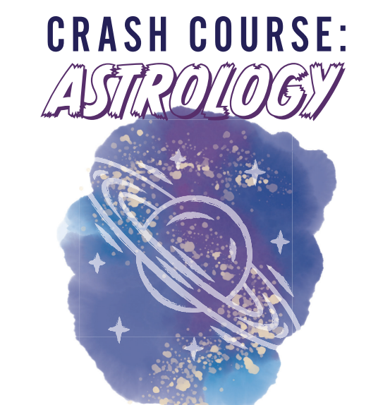 Crash Course: Astrology